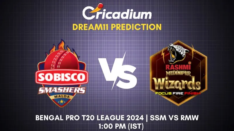 SSM vs RMW Dream11 Prediction Match 2 Bengal Pro T20 League 2024