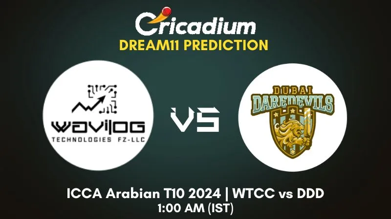 WTCC vs DDD Dream11 Prediction Match 20 ICCA Arabian T10 2024