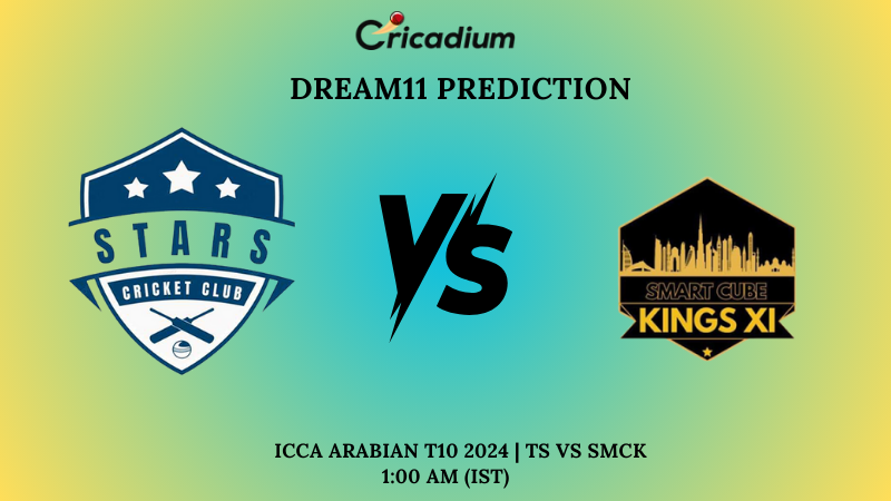 TS vs SMCK Dream11 Prediction Match 4 ICCA Arabian T10 2024