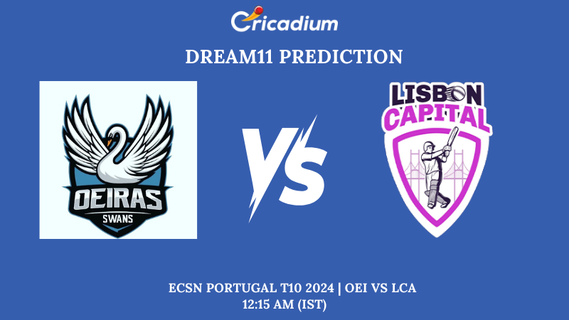 OEI vs LCA Dream11 Prediction Super Five-Match 6 ECS Estonia T10 2024