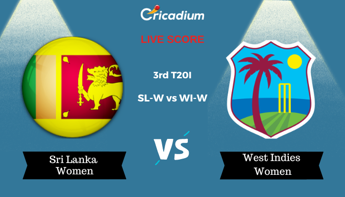 West Indies Women tour of Sri Lanka 2024 3rd T20I SL-W vs WI-W Live Score