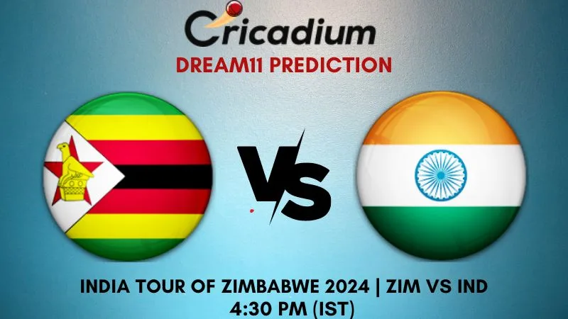 ZIM vs IND Dream11 Prediction 4th T20I India tour of Zimbabwe 2024