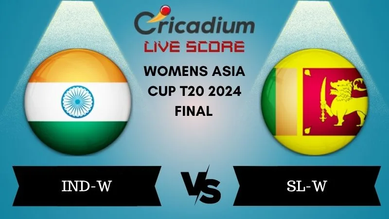 IND-W vs SL-W Dream11 Prediction Final Womens Asia Cup T20 2024