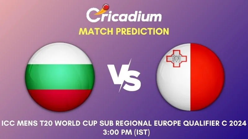 BUL vs MAL Match Prediction 13th T20I ICC Mens T20 World Cup Sub Regional Europe Qualifier C 2024