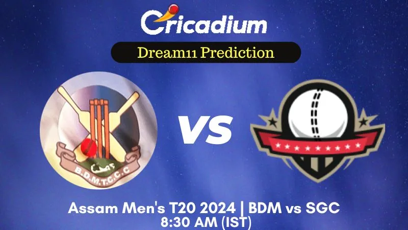 BDM vs SGC Dream11 Prediction 31st T20I Assam Men's T20 2024