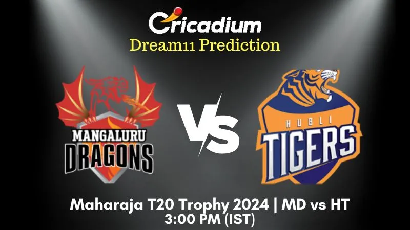 MD vs HT Dream11 Prediction 23rd T20I Maharaja T20 Trophy 2024