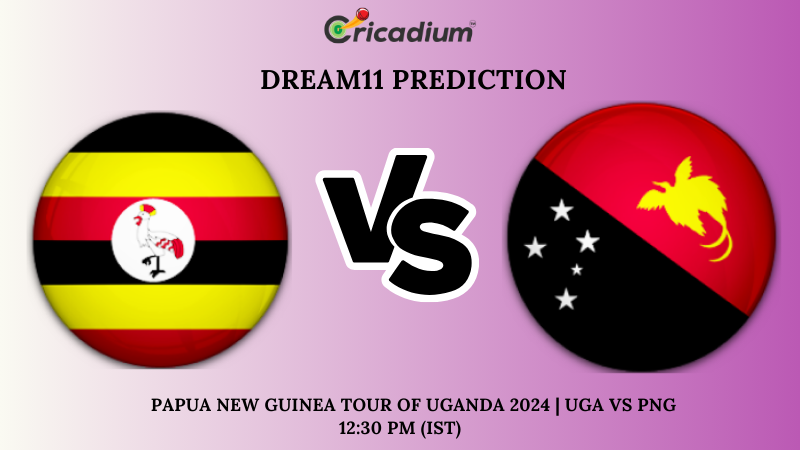 UGA vs PNG Dream11 Prediction 2nd ODI Papua New Guinea tour of Uganda 2024