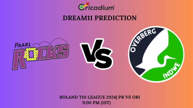 PR vs OBI Dream11 Prediction 24th T20I Boland T10 League 2024