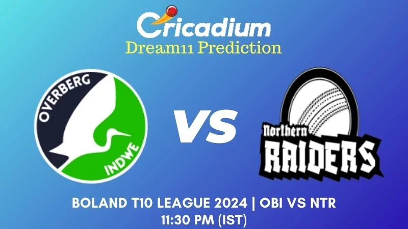 OBI vs NTR Dream11 Prediction 16th T20I Boland T10 League 2024