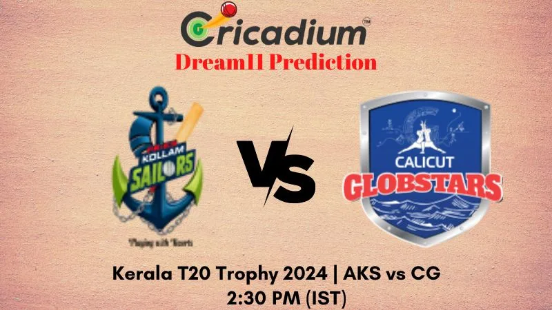 AKS vs CG Dream11 Prediction 23rd T20I Kerala T20 Trophy 2024