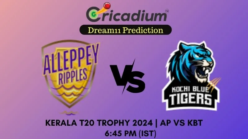 AP vs KBT Dream11 Prediction 28th T20I Kerala T20 Trophy 2024