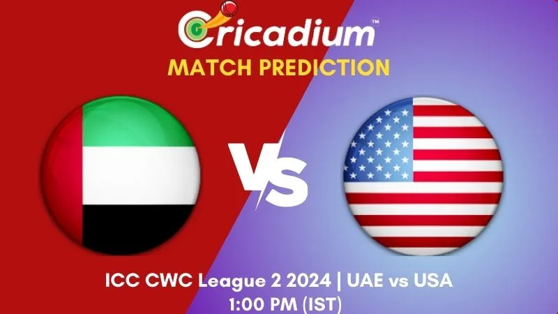 UAE vs USA Match Prediction 27th ODI ICC CWC League 2 2024