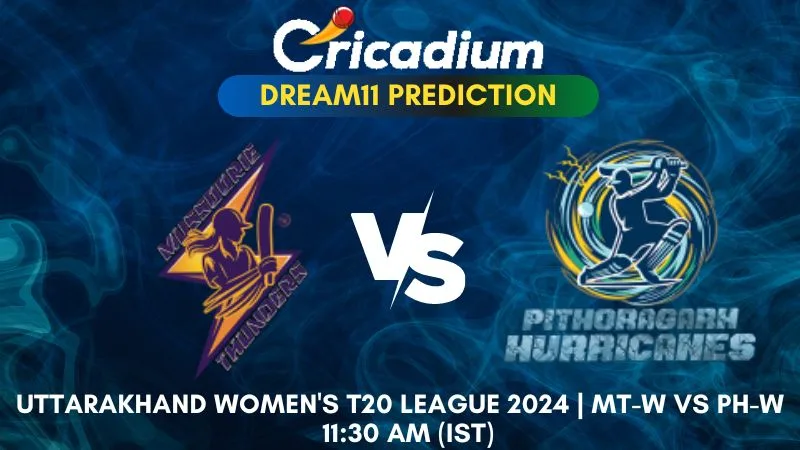 MT-W vs PH-W Dream11 Prediction 3rd T20I Uttarakhand Women's T20 League 2024