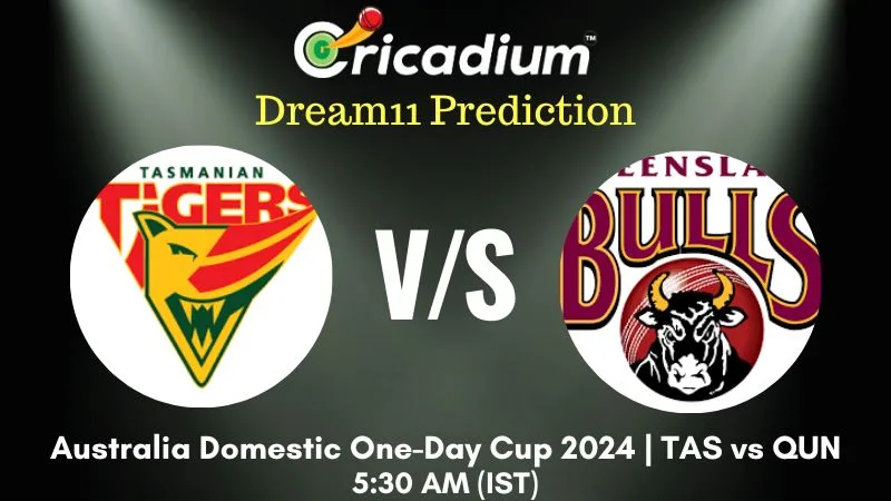 TAS vs QUN Dream11 Prediction 4th T20I Australia Domestic One-Day Cup 2024