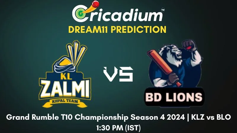 KLZ vs BLO Dream11 Prediction Match 16 Grand Rumble T10 Championship Season 4 2024