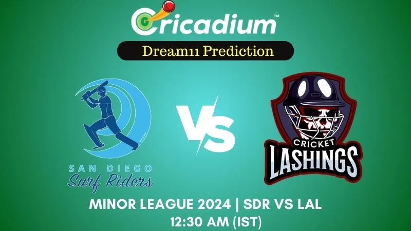 SDR vs LAL Dream11 Prediction 33rd T20I Minor League 2024