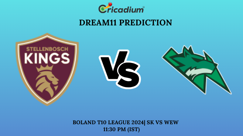 SK vs WEW Dream11 Prediction 30th T20I Boland T10 League 2024