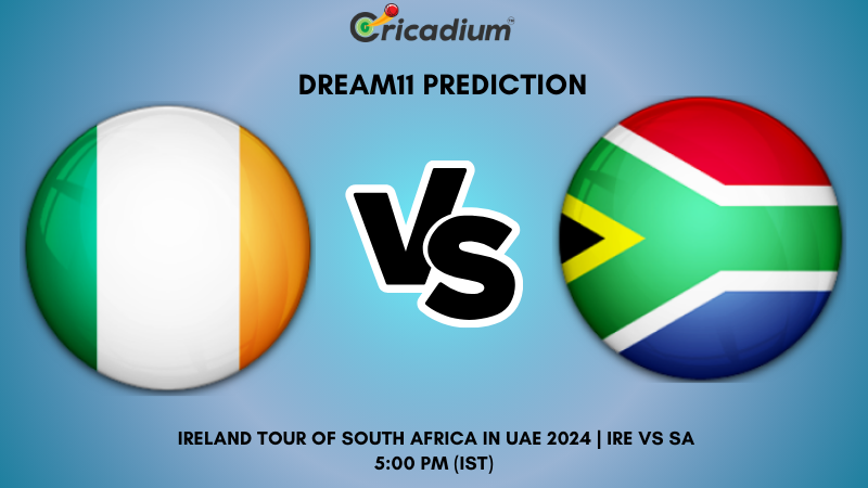 IRE vs SA Dream11 Prediction 2nd ODI Ireland tour of South Africa in UAE 2024