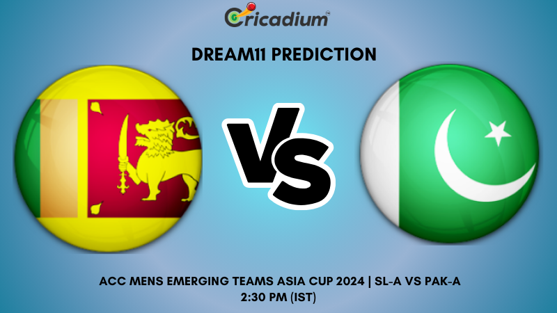 SL-A vs PAK-A Dream11 Prediction 1st Semi Final ACC Mens Emerging Teams Asia Cup 2024