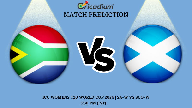 SA-W vs SCO-W Match Prediction 11th T20I ICC Womens T20 World Cup 2024