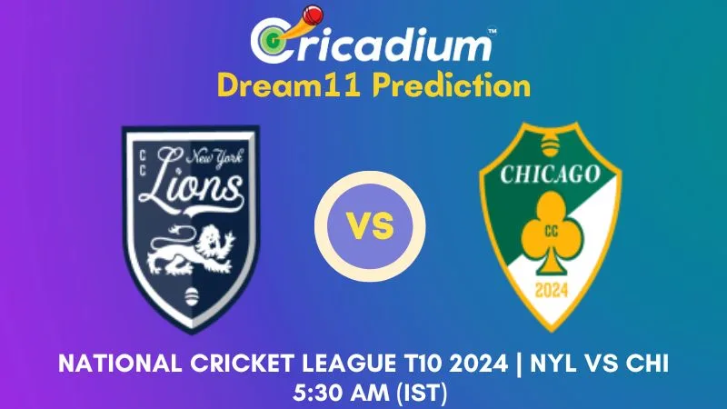 NYL vs CHI Dream11 Prediction Match 12 National Cricket League T10 2024