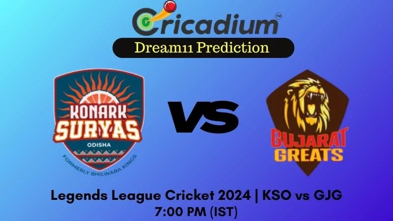 KSO vs GJG Dream11 Prediction 21st T20I Legends League Cricket 2024