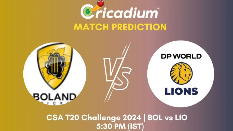 BOL vs LIO Match Prediction 17th T20I CSA T20 Challenge 2024