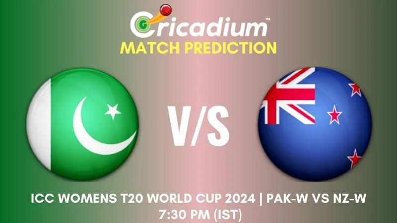 PAK-W vs NZ-W Match Prediction 19th T20I ICC Womens T20 World Cup 2024