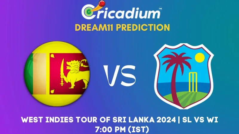 SL vs WI Dream11 Prediction 2nd T20I West Indies tour of Sri Lanka 2024