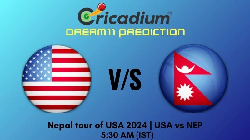 USA vs NEP Dream11 Prediction 2nd T20I Nepal tour of United States of America 2024