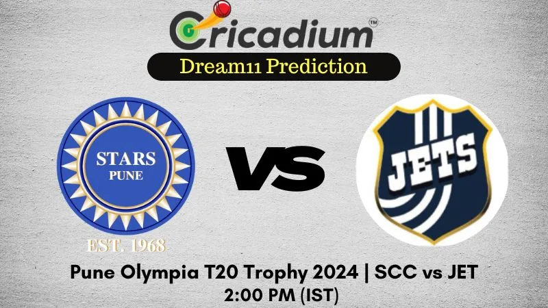 SCC vs JET Dream11 Prediction 16th T20I Pune Olympia T20 Trophy 2024