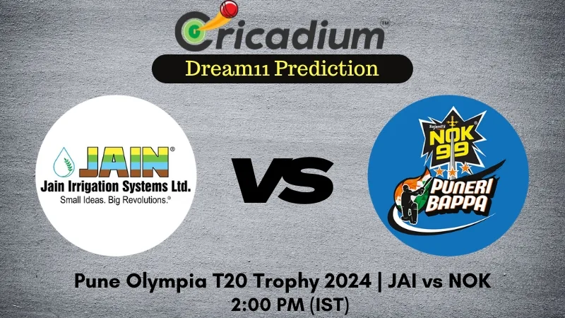 JAI vs NOK Dream11 Prediction 18th T20I Pune Olympia T20 Trophy 2024