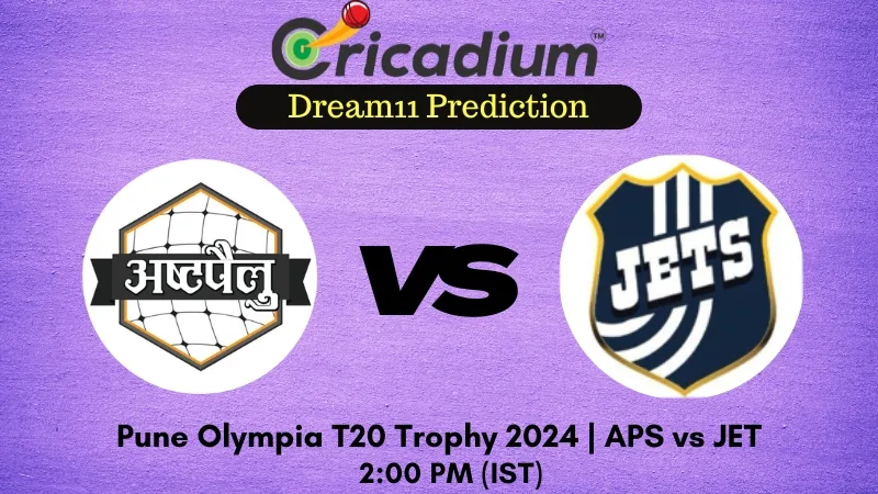 APS vs JET Dream11 Prediction 28th T20I Pune Olympia T20 Trophy 2024