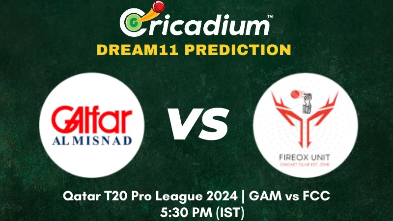 GAM vs FCC Dream11 Prediction 9th T20I Qatar T20 Pro League 2024