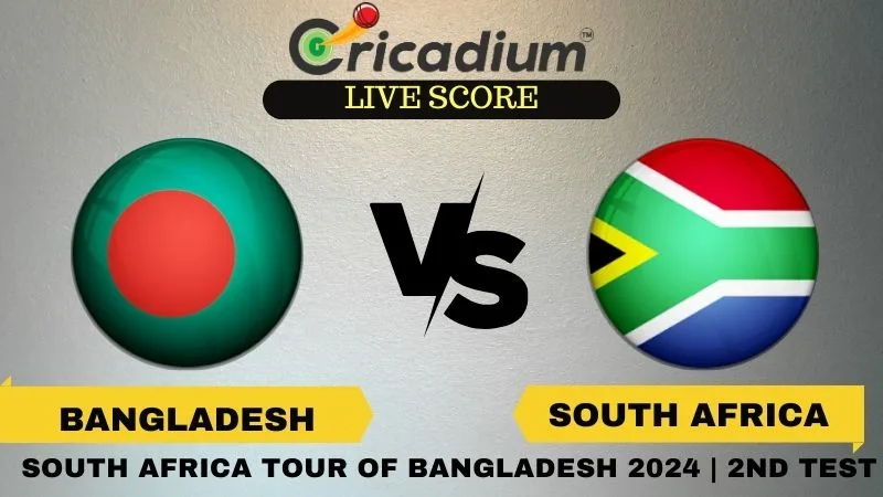 South Africa tour of Bangladesh 2024 2nd Test BAN vs SA Live Score