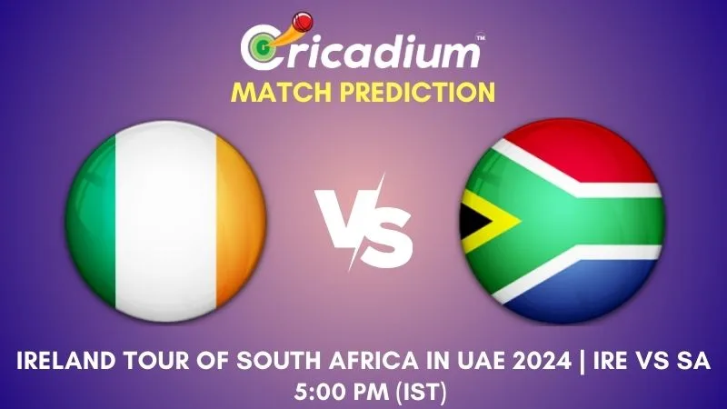 IRE vs SA Match Prediction 3rd ODI Ireland tour of South Africa in UAE 2024