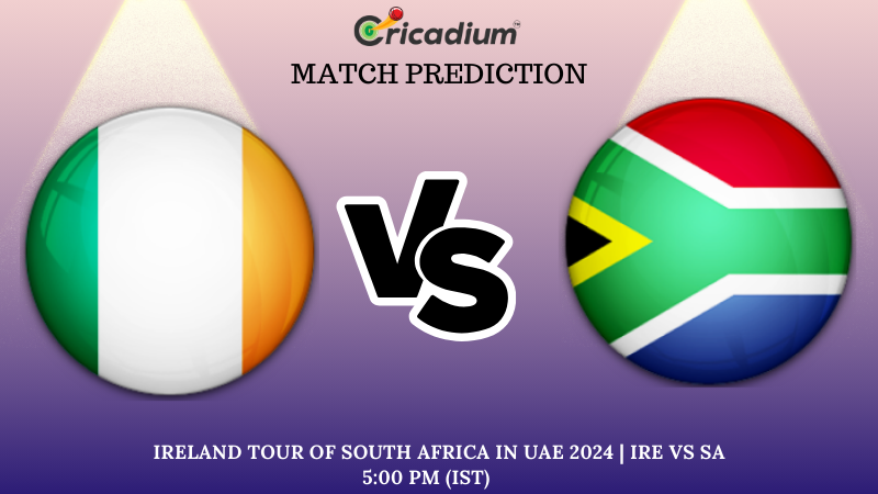 IRE vs SA Match Prediction 2nd ODI Ireland tour of South Africa in UAE 2024