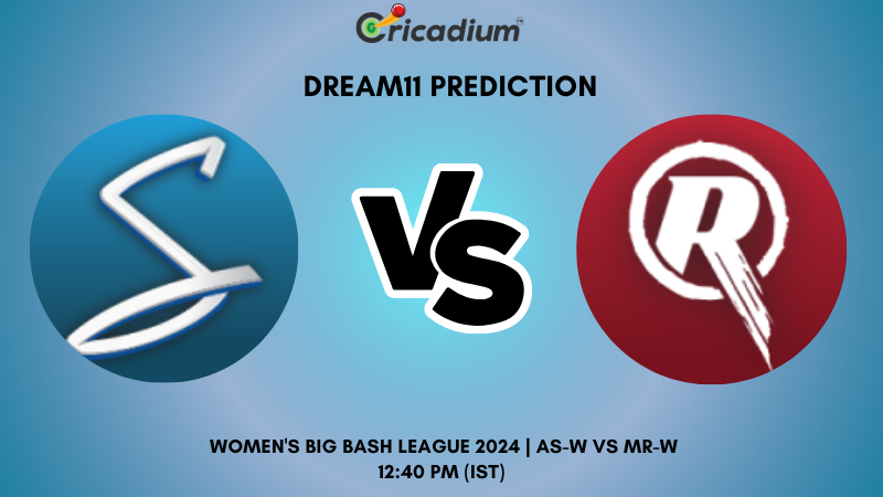 AS-W vs MR-W Dream11 Prediction 23rdT20I Women's Big Bash League 2024