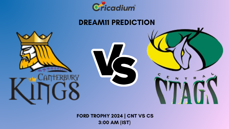 CNT vs CS Dream11 Prediction 14th ODI Ford Trophy 2024