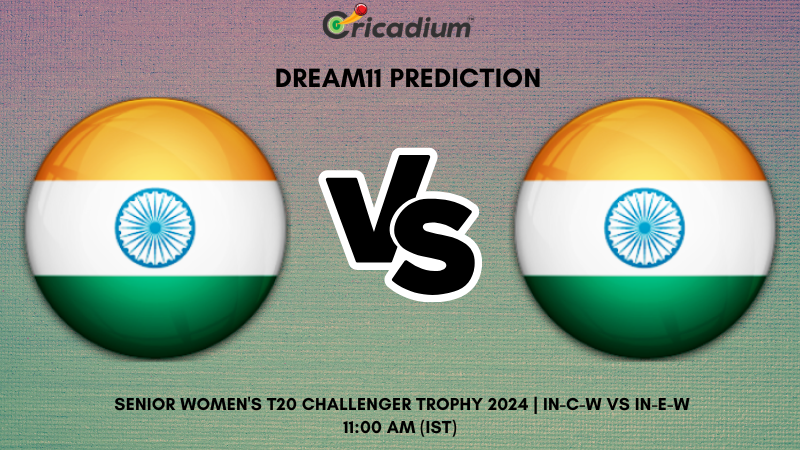 IN-C-W vs IN-E-W Dream11 Prediction 7th T20I Senior Women's T20 Challenger Trophy 2024