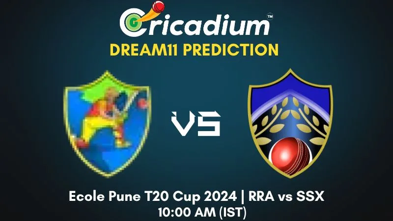 RRA vs SSX Dream11 Prediction 1st T20I Ecole Pune T20 Cup 2024