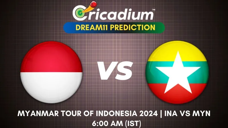 INA vs MYN Dream11 Prediction 4th T20I Myanmar tour of Indonesia 2024