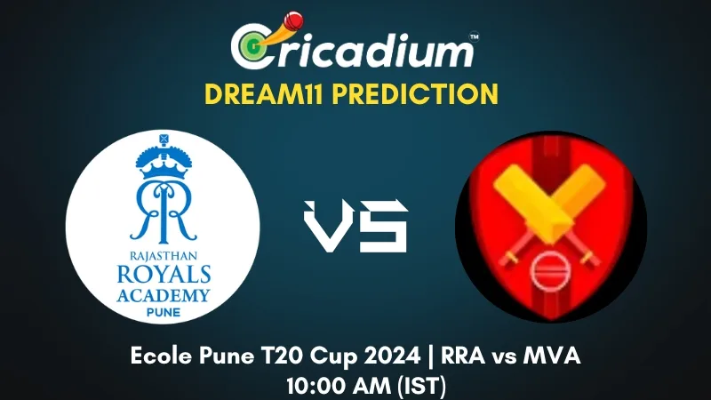 RRA vs MVA Dream11 Prediction 29th T20I Ecole Pune T20 Cup 2024