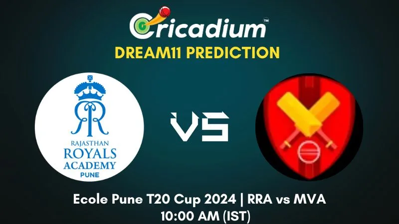 RRA vs MVA Dream11 Prediction 1st Semi Final Ecole Pune T20 Cup 2024