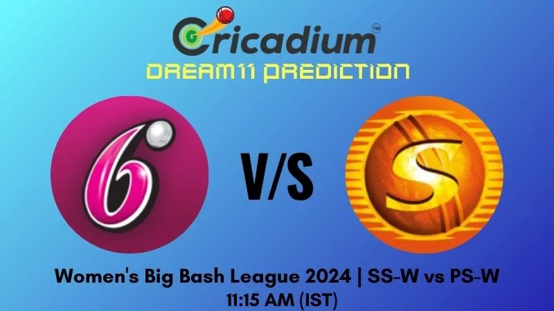 SS-W vs PS-W Dream11 Prediction 34th T20I WBBL 2024