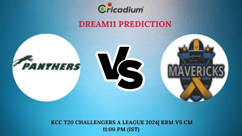 KRM vs CM Dream11 Prediction 29th T20I KCC T20 Challengers A League 2024