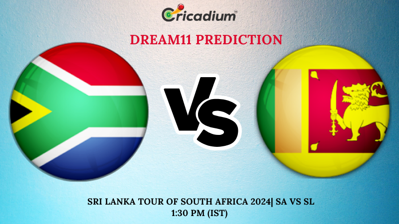 SA vs SL Dream11 Prediction 2nd Test Sri Lanka tour of South Africa 2024