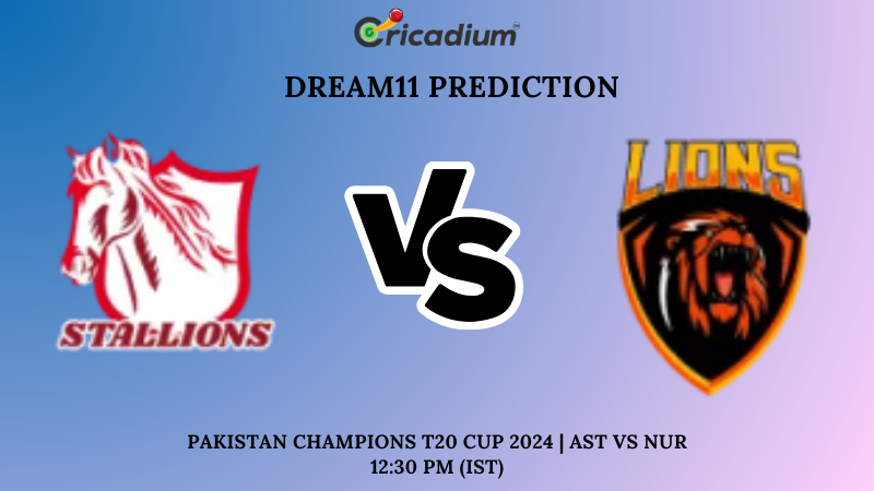 AST vs NUR Dream11 Prediction Today Pakistan Champions T20 Cup 2024 14th T20I