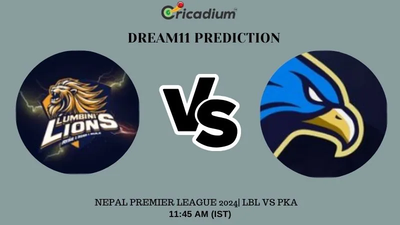 LBL vs PKA Dream11 Prediction 11th T20I Nepal Premier League 2024