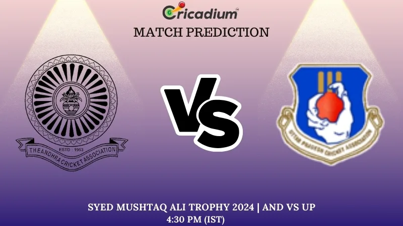 AND vs UP Match Prediction Preliminary quarter-final 2 Syed Mushtaq Ali Trophy 2024